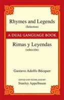 Rhymes and Legends (Selection) / Rimas Y Leyendas (Seleccion)