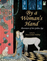 By a Woman's Hand
