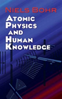 Atomic Physics and Human Knowledge