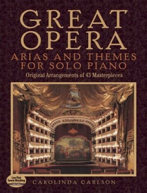 Great Opera Arias And Themes For Solo Piano