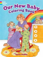 Our New Baby Coloring Book