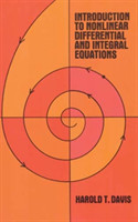 Introduction to Non-linear Differential and Integral Equations