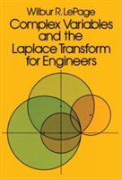 Complex Variables and the Laplace Transform for Engineers