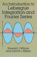 An Introduction to Lebesgue Integration and Fourier Series