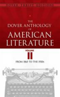 The Dover Anthology of American Literature, Volume II