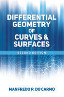 Differential Geometry of Curves and Surfaces, 2nd Ed.