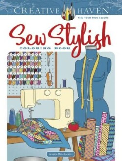 Creative Haven Sew Stylish Coloring Book