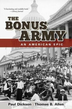 The Bonus Army: an American Epic