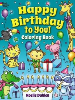 Happy Birthday to You! Coloring Book