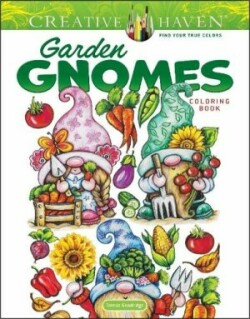 Creative Haven Garden Gnomes Coloring Book