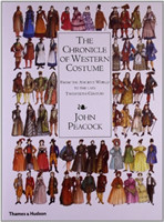 The Chronicle of Western Costume: From the Ancient World to the Late Twentieth C