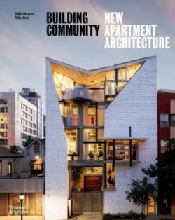 Building Community : New Apartment Architecture