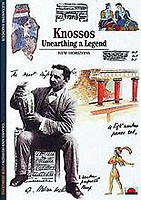 Knossos:Unearthing a Legend