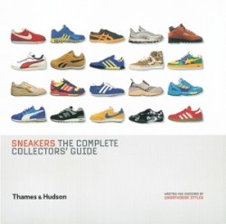 Sneakers - The Complete Collectors' Guide