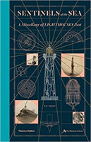 Sentinels of the Sea: A Miscellany of Lighthouses Past