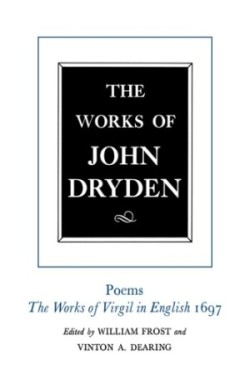 Works of John Dryden, Volume VI