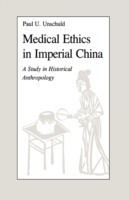 Medical Ethics in Imperial China