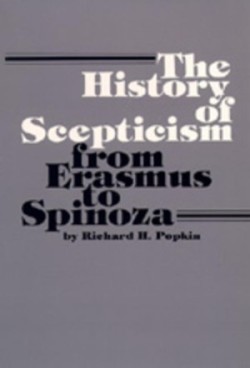 History of Scepticism from Erasmus to Spinoza