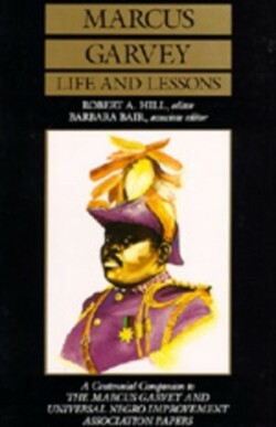 Marcus Garvey Life and Lessons