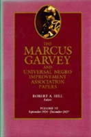 Marcus Garvey and Universal Negro Improvement Association Papers, Vol. VI