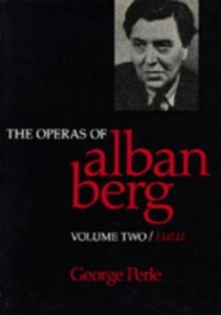 Operas of Alban Berg, Volume II