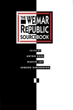 Weimar Republic Sourcebook