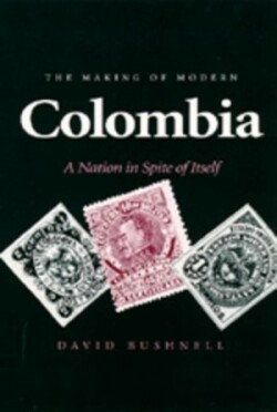 Making of Modern Colombia