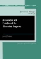 Systematics and Evolution of the Sthenurine Kangaroos