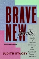 Brave New Families