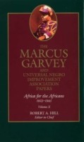 Marcus Garvey and Universal Negro Improvement Association Papers, Vol. X