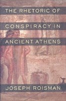 Rhetoric of Conspiracy in Ancient Athens