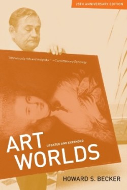 Art Worlds: 25th Anniversary Edition, Updated and Expanded