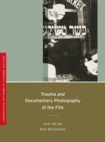 Trauma and Documentary Photography of the FSA