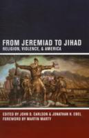 From Jeremiad to Jihad