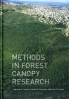 Methods in Forest Canopy Research