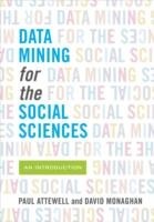 Data Mining for the Social Sciences