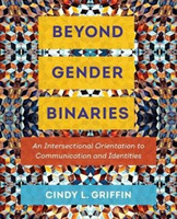Beyond Gender Binaries