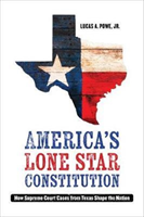 America's Lone Star Constitution