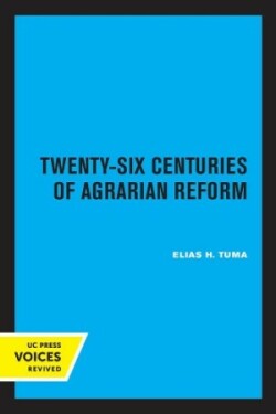 Twenty-Six Centuries of Agrarian Reform