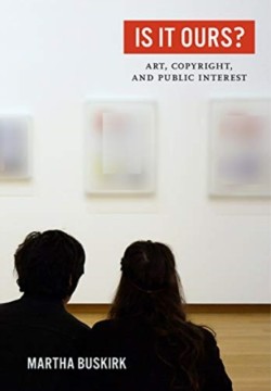 Is It Ours? - Art, Copyright, and Public Interest