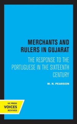 Merchants and Rulers in Gujarat