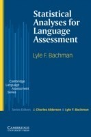 Cambridge Language Assessment Series: Statistical Analyses for Language Assessment