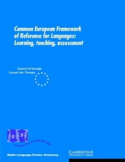 Common European Framework of Reference for Languages Learning, Teaching, Assessment