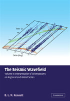 Seismic Wavefield: Volume 2, Interpretation of Seismograms on Regional and Global Scales