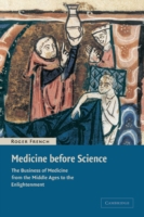 Medicine before Science