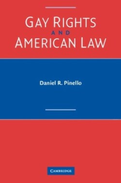 Gay Rights and American Law