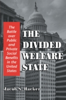 Divided Welfare State