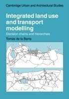 Integrated Land Use and Transport Modelling