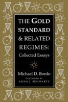 Gold Standard and Related Regimes