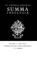 Summa Theologiae: Volume 27, Effects of Sin, Stain and Guilt